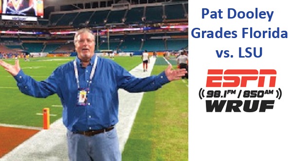 Pat Dooleys Grades Florida Vs Lsu Espn 981 Fm 850 Am Wruf 7493